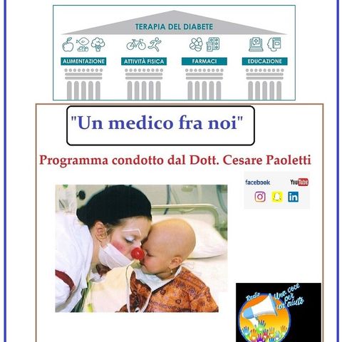 "UN MEDICO FRA NOI" Dott. Cesare Paoletti - TERAPIA per il DIABETE