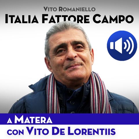 S3 Ep 4 - Vito De Lorentiis a Matera nella storica stagione della B