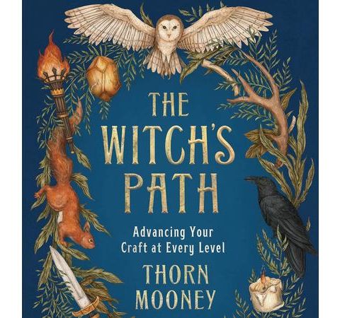 Author of  "The Witch's Path-Advancing Your Craft at Every Level" - Thorn Mooney