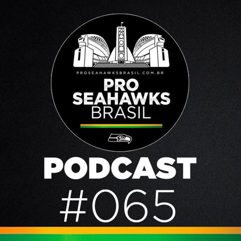 Pro Seahawks BR Podcast 065 – Seahawks vs Cardinals Semana 16 2019
