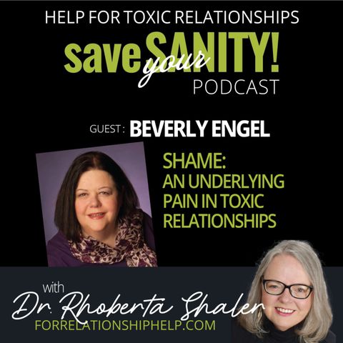 Recognizing The Impact of Shame in Toxic Relationships