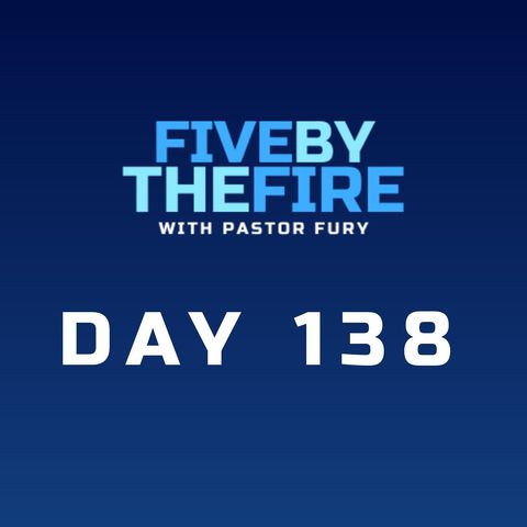 Day 138 - In God’s Time