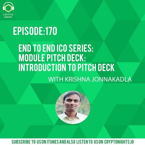Episode 170-Pitch Deck: What is a pitch Deck?