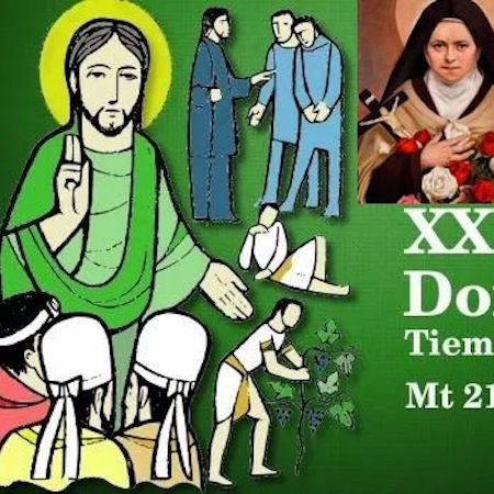 Domingo XXVI del T.O. Sta. Teresita del Niño Jesús, virgen y doctora de la Iglesia