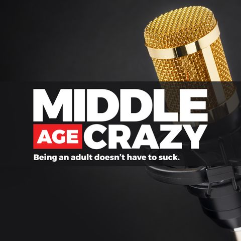 Middle Age Crazy -Audio Trailer-