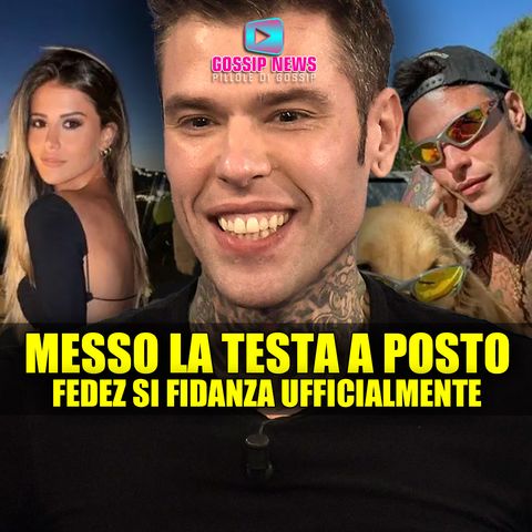 Nuovo Amore Per Fedez: Una Storia Seria!