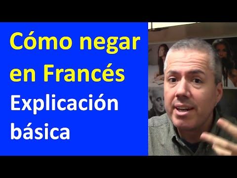 10. CÓMO NEGAR EN FRANCÉS Negación Básica en Francés  Curso de Francés Básico  Clase Francés 9