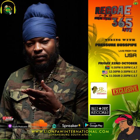 Reggae Drivetime365 Live With Lion Paw Intl Ep 22 October