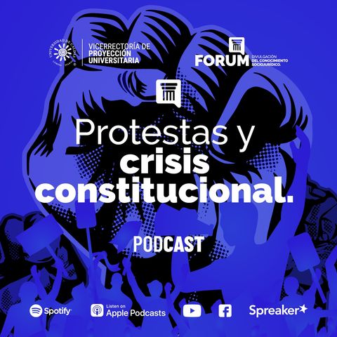 Protestas y Crisis Constitucional