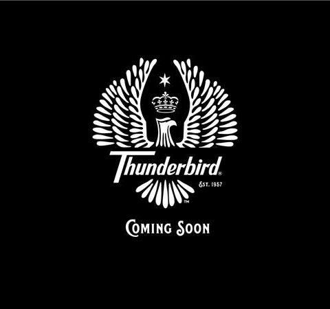 What's the word? NEW Thunderbird Wine?