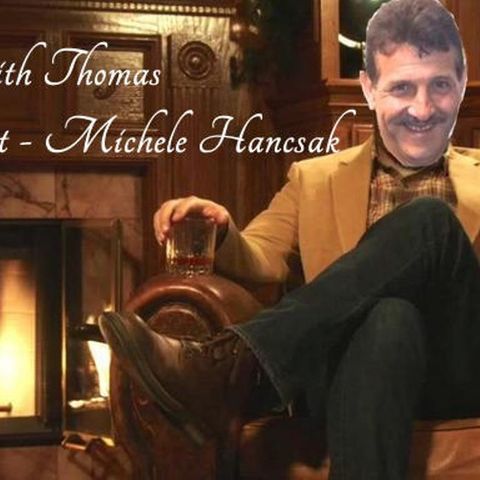 An evening with Thomas: Michele Hancsak