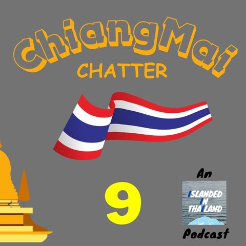 Chiang-Mai Chatter EP 9:  Café De Sot - PART 1  (INCL. Sotsuksa Anusarnsunthorn School for the Deaf)