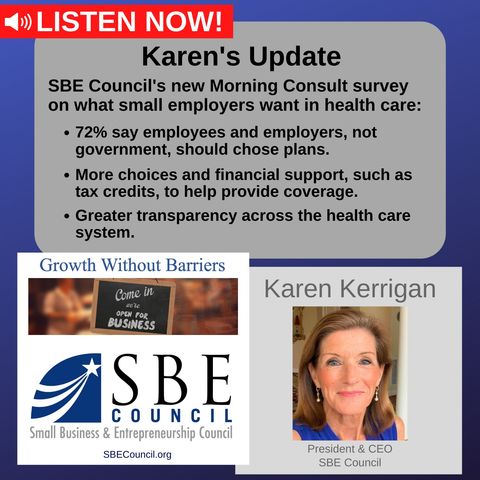 New SBE Council survey by Morning Consult on what small employers want in health care: choice, control, transparency, affordability.