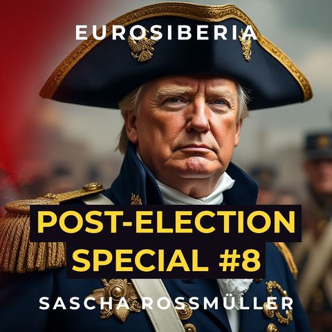 Post-Election Special #8 — Sascha Rossmüller