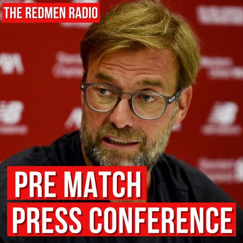 Jürgen Klopp's Burnley pre-match press conference