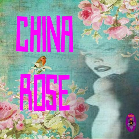 China Rose | Vampire Story | Podcast