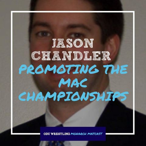 Associate AD Jason Chandler talks MAC Championships - ODU60