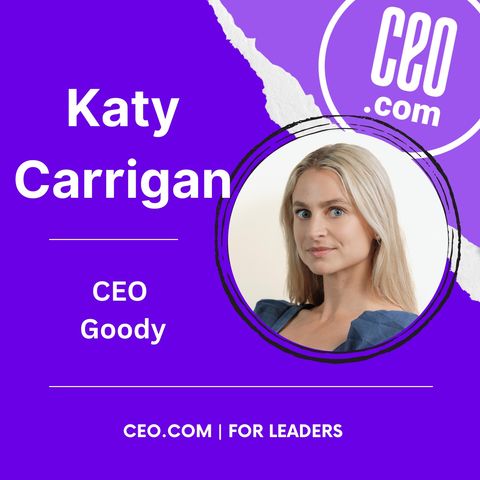 Goody CEO Katy Carrigan