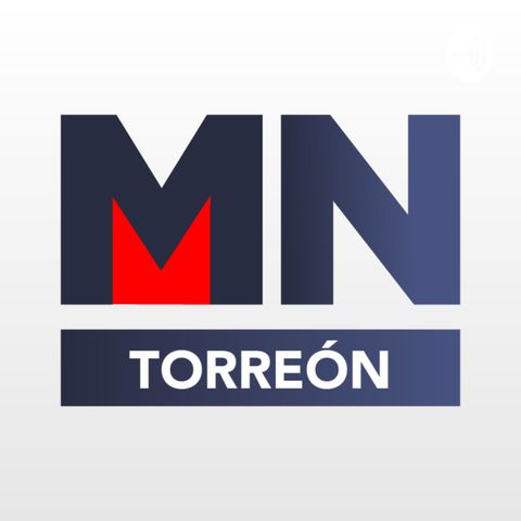 Para empezar el Día Torreón, jueves 11 de agosto de 2022