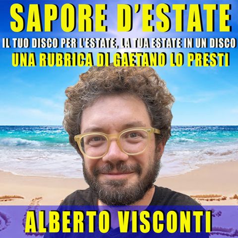 95) Alberto VISCONTI- Il cantore della Bella Estate