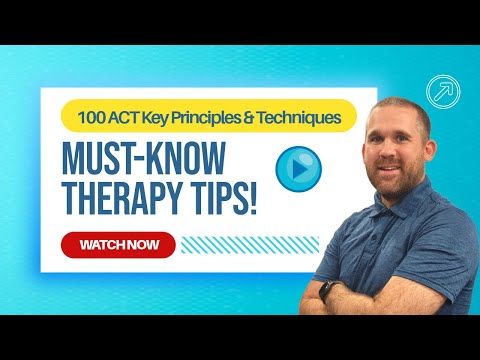 Techniques for Moving ACT Processes Forward (Keys 45-62)