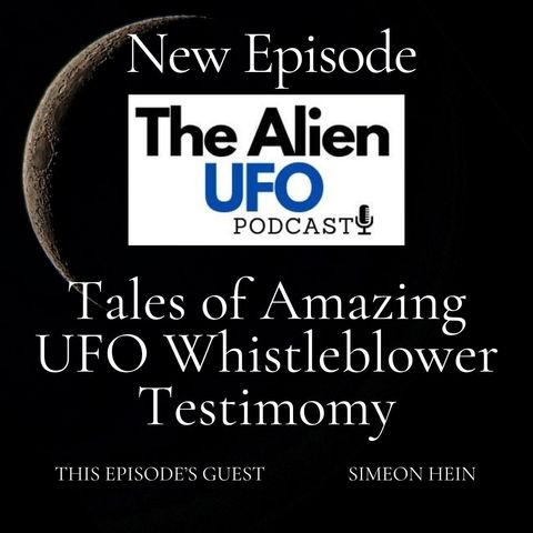 Tales of Amazing UFO Whistleblower Testimomy