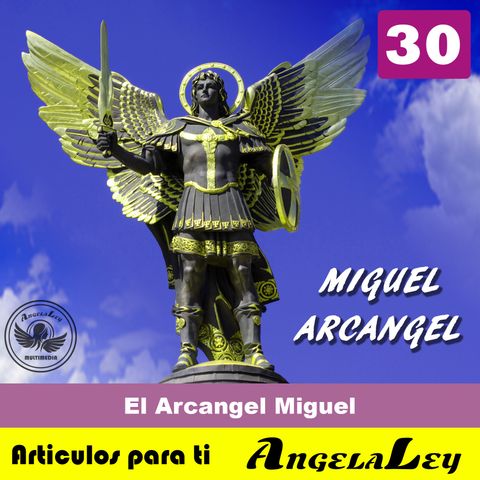 El Arcangel Miguel