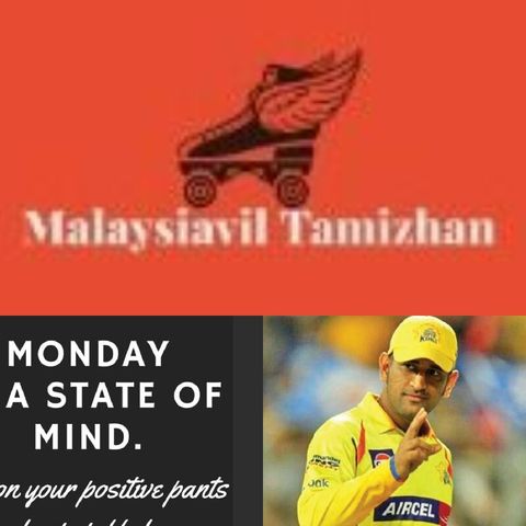 Malaysiavil Tamizhan MT/Motivational Monday/MSDhoni/corona/How to be motivated