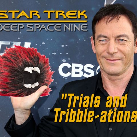 Season 3, Episode 10: “Trials and Tribble-ations” (DS9) with Paula M Block and Terry J Erdmann
