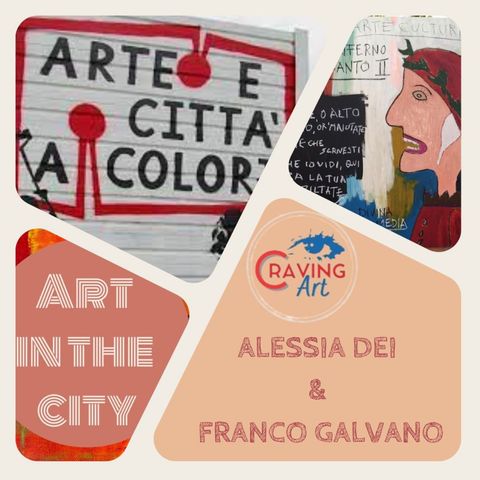 Arte e Città a Colori con Craving Art, la visione