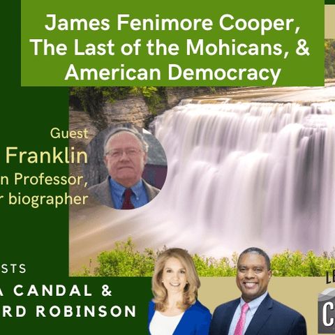 UConn’s Prof. Wayne Franklin on James Fenimore Cooper, The Last of the Mohicans, & American Democracy