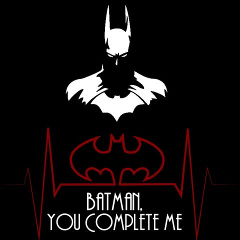 Batman, You Complete Me : Podcast Begins