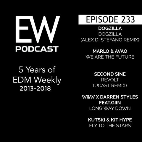 EDM Weekly Episode 233