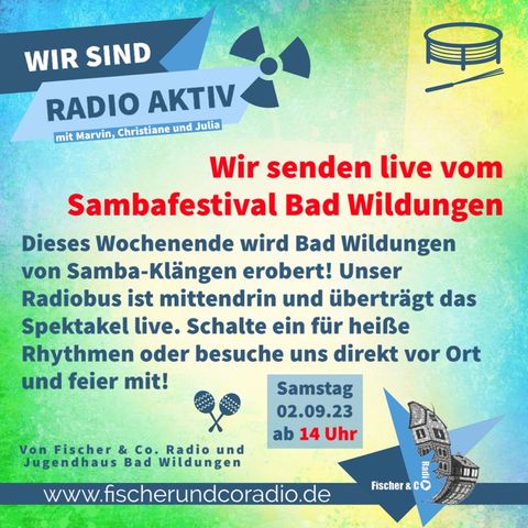 Highlights vom Sambaradio Bad Wildungen 2023 - WIR SIND RADIO AKTIV