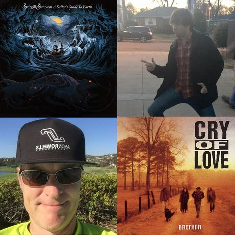 Ep 002 Cry of Love & Sturgill Simpson