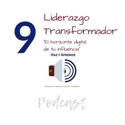 Episodio #009 El horizonte digital de tu influencia