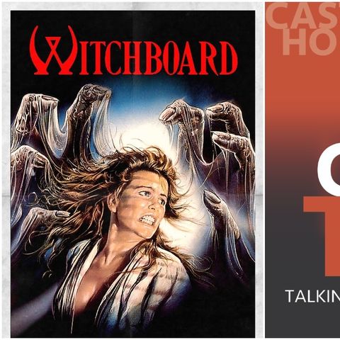 Castle Talk: Kevin Tenney on Directing WITCHBOARD