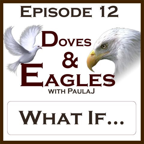 Episode 12 - What if...