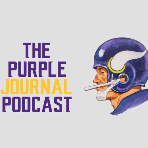 The purpleJOURNAL Podcast - OTA's Week Three Edition [Holton Hill, Laquon Treadwell, Dalvin Cook and Much, Much More!]