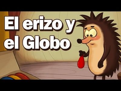 EL ERIZO Y EL GLOBO ---- AUDIO CUENTO PARA NIÑOS -- ESPAÑOL(MP3_128K)