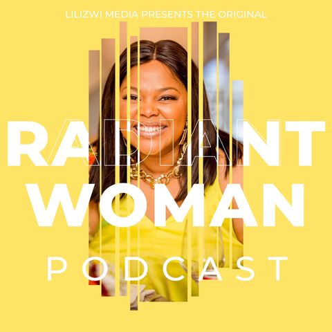 Back! Radiant Woman Podcast 2023