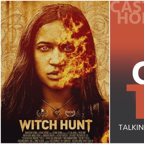 Castle Talk: Elle Callahan on the Tense, Political WITCH HUNT