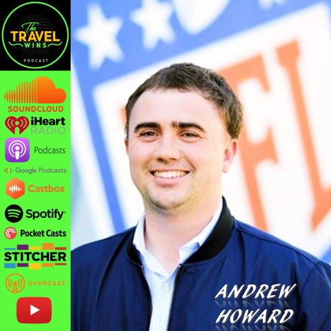 Andrew Howard | traveling for the league (NFL) for communications