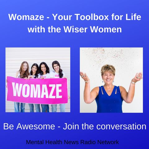 Womaze - the Wiser women share your toolbox for life