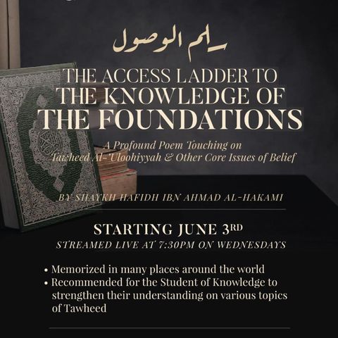 017 - The Access Ladder To The Knowledge Of The Foundations - Abu Fajr AbdulFattaah Bin Uthmaan