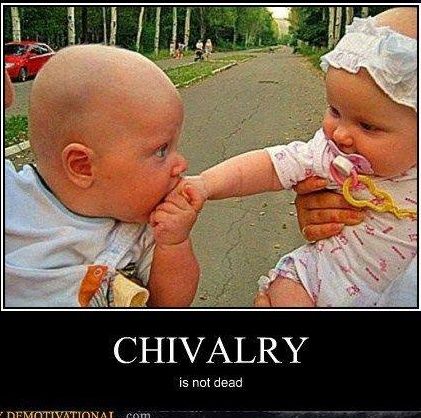 Is Chivalry Dead?