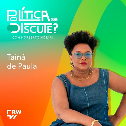 #115 | Tainá de Paula