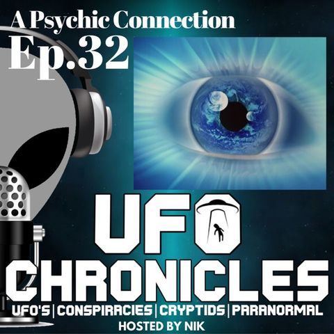 Ep.32 A Psychic Connection