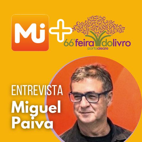Entrevista com o cartunista Miguel Paiva - MJ na 66ª Feira do Livro de Porto Alegre