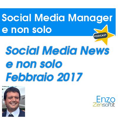 Social news e non solo Febbraio 2017